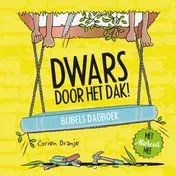 Omslag van Dwars door het dak!
