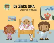 Omslag van De zieke oma