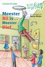 Omslag van Meester Bil is ... Meester Dief
