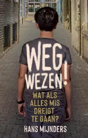 Omslag van Wegwezen!