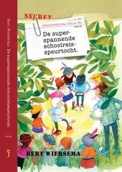 Omslag van De superspannende schoolreisspeurtocht