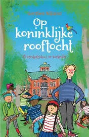 Omslag van Op koninklijke rooftocht
