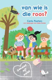 Omslag van Van wie is die roos?