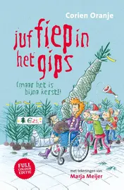 Omslag van Juf Fiep in het gips