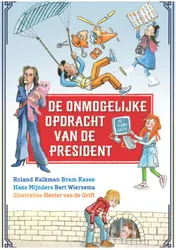 Omslag van De onmogelijke opdracht van de president