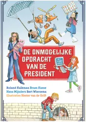 Omslag van De onmogelijke opdracht van de president