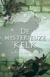 Omslag van De mysterieuze kelk