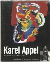 Omslag van Karel Appel, Retrospective 1945-2005