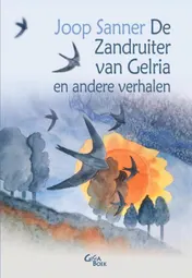 Omslag van De Zandruiter van Gelria en andere verhalen