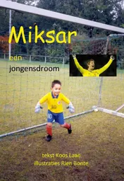 Omslag van Miksar, een jongensdroom