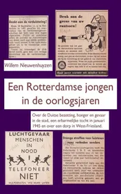 Omslag van Een Rotterdamse jongen in de oorlogsjaren