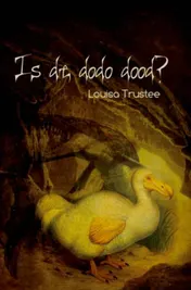 Omslag van Is de dodo dood?