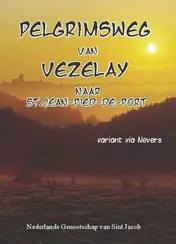 Omslag van Pelgrimsweg van Vezelay naar St. Jean-Pied-de-Port