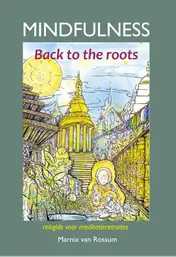 Omslag van Mindfulness: back to the roots