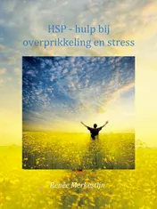 Omslag van HSP -hulp bij overprikkeling en stress
