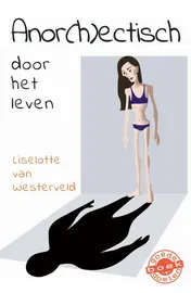 Omslag van Anor(h)ectisch door het leven