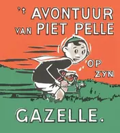 Omslag van Piet Pelle op zijn Gazelle