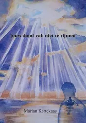 Omslag van Jouw dood valt niet te rijmen