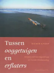 Omslag van Tussen Ooggetuigen en Erflaters