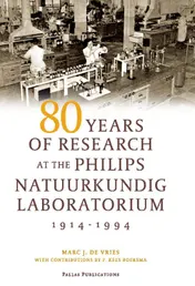 Omslag van 80 Years of Research at the Philips Natuurkundig Laboratorium