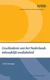 Omslag van Geschiedenis van het Nederlands inhoudelijk mediabeleid