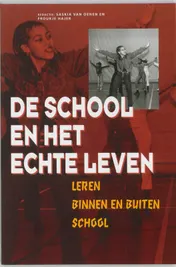 Omslag van De school en het echte leven