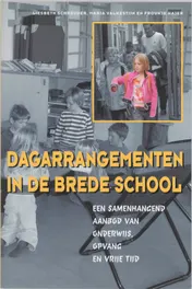 Omslag van Dagarrangementen in de brede school