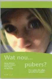 Omslag van Wat nou ... pubers?