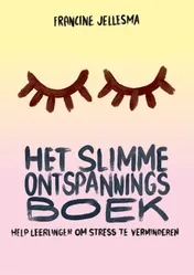 Omslag van Het slimme ontspanningsboek