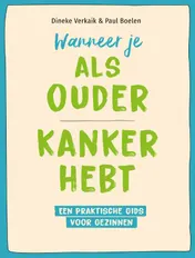 Omslag van Wanneer je als ouder kanker hebt