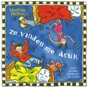 Omslag van Ze vinden me druk