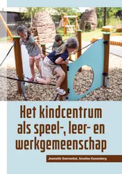 Omslag van Het kindcentrum als speel-, leer- en werkgemeenschap