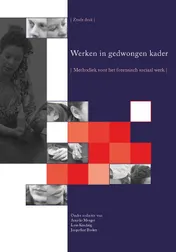 Omslag van Werken in gedwongen kader