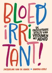 Omslag van Bloedirritant!