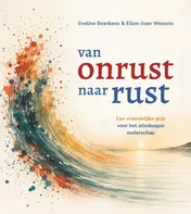 Omslag van Van onrust naar rust