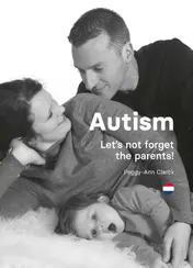Omslag van Autism: Let’s not forget the parents!