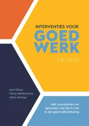 Omslag van Interventies voor Goed Werk