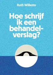Omslag van Hoe schrijf ik een behandelverslag?