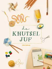Omslag van De Knutseljuf