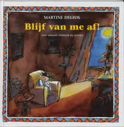 Omslag van Blijf van me af! meisjes