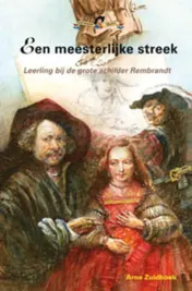 Omslag van Een meesterlijke streek