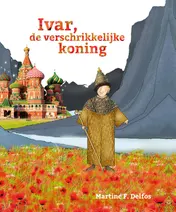 Omslag van Ivar, de verschrikkelijke koning