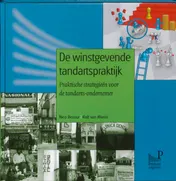 Omslag van De winstgevende tandartspraktijk