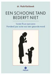 Omslag van Een schoone tand bederft niet