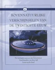 Omslag van Bovennatuurlijke verschijnselen van de twintigste eeuw