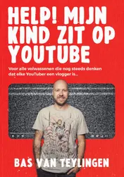 Omslag van Help! Mijn kind zit op YouTube