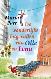 Omslag van De wonderlijke lotgevallen van Olle en Lena