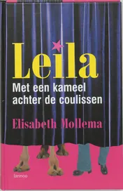 Omslag van Leila - Met een kameel achter de coulissen