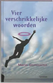 Omslag van Vier verschrikkelijke woorden