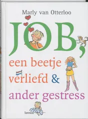 Omslag van Job, een beetje verliefd & ander gestress